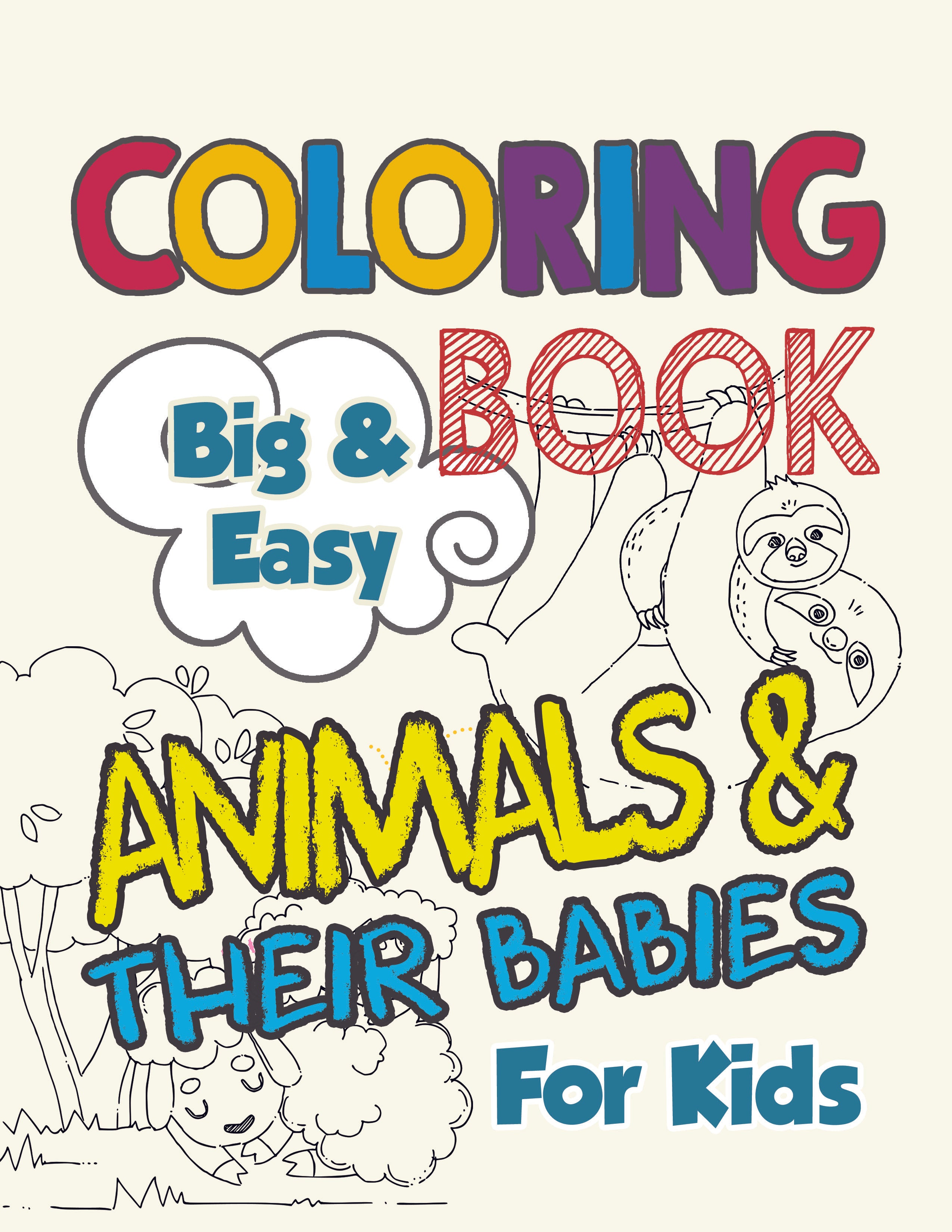 Big & Easy Coloring Book – Animals & Their Babies for Kids